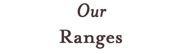 Our-ranges